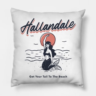 Hallandale Get Your Tail To The Beach Pillow
