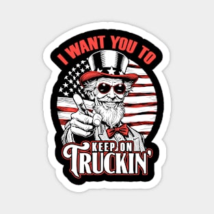 Keep On Truckin 4th Of July Uncle Sam Truck Driver USA Flag Magnet