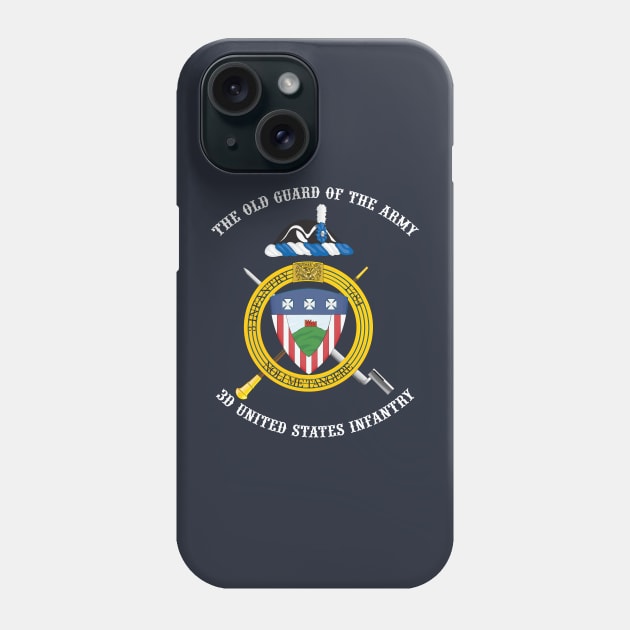 3d US Infantry Regiment (The Old Guard) unofficial crest Phone Case by toghistory