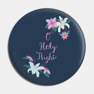 O Holy Night Pin