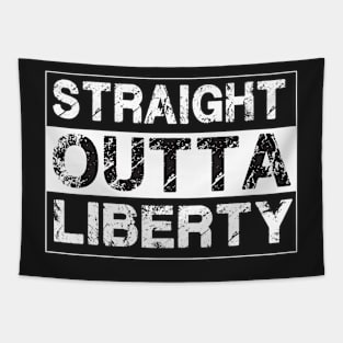 Straight Outta Liberty – Tapestry