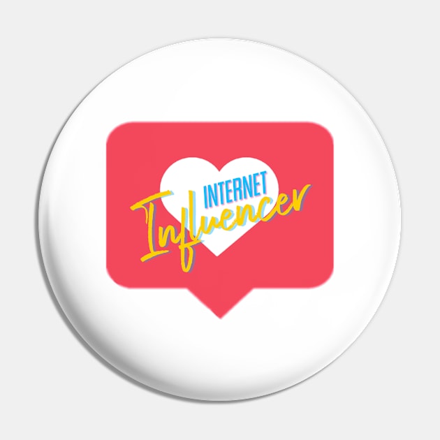 Internet Influencer Pin by OmEyeGod