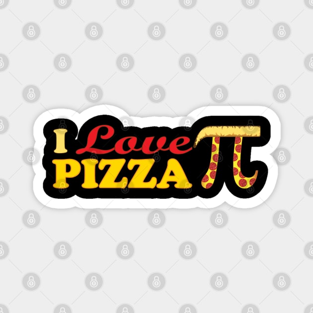 I Love Pizza - Pi Symbol Magnet by PEHardy Design