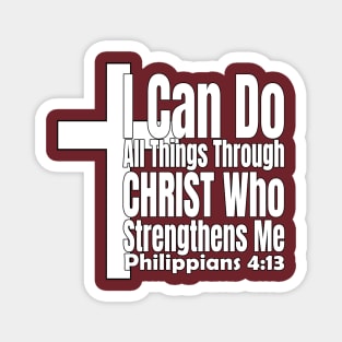 I Can Do All Things Philippians 4:13 Magnet