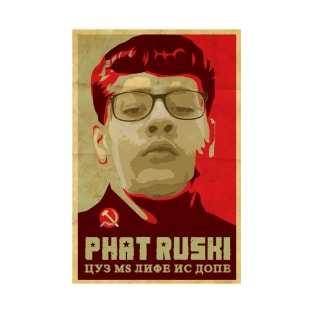 Phat Ruski T-Shirt