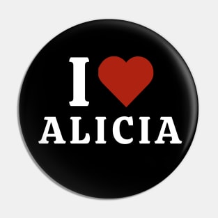 I Love Alicia Keyes Pin