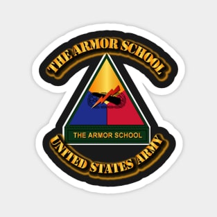 Army - The Armor School Magnet