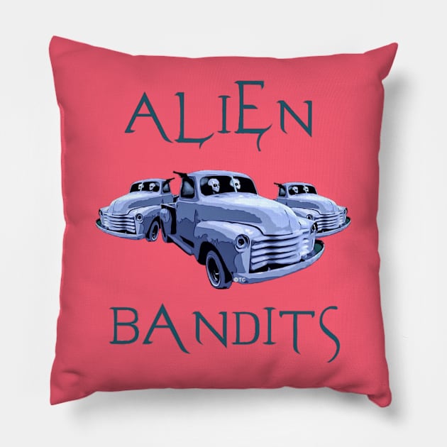 ALIEN BANDITS Pillow by TONYARTIST