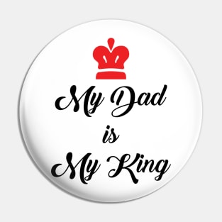 My Dad is My King Pin