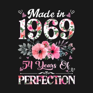 Made In 1969 54 Years Of Perfection 54rd Birthday Florals T-Shirt