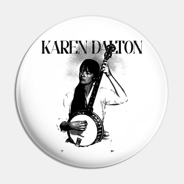 Karen Dalton Pin by PUBLIC BURNING