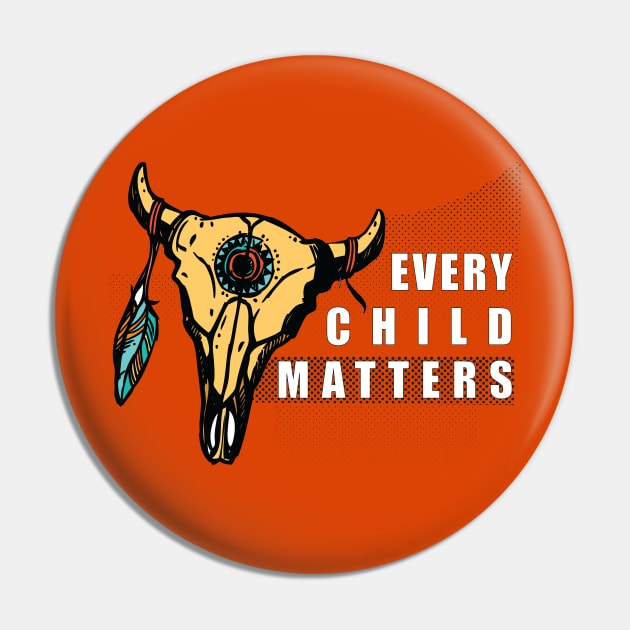 Every Child Matters Pin by BOM TSHIRTS