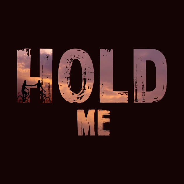 Hold me by Ramia2593