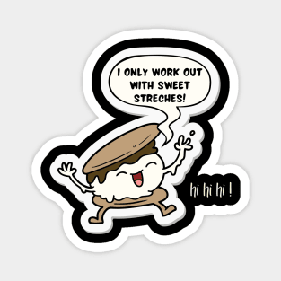 S'mores work out design Magnet