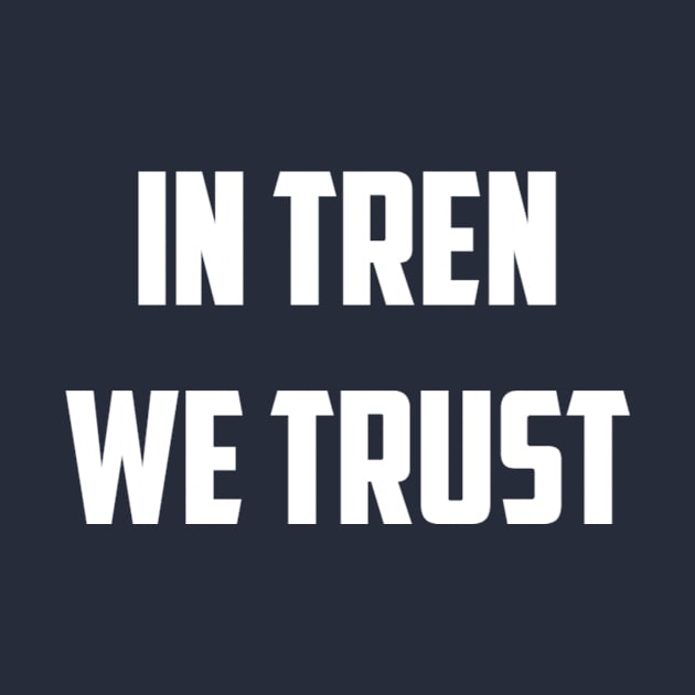 In Tren We Trust by KENNYKO