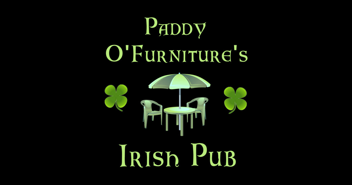 Paddy O'Furniture's Irish Pub Irish Sticker TeePublic