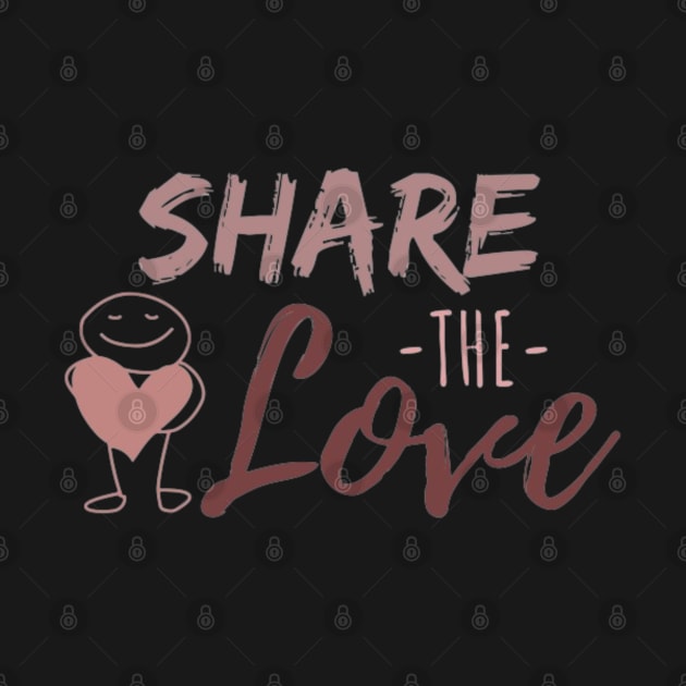 SHARE THE LOVE by Alexander S.