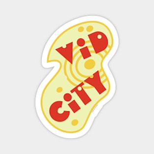 Vid City Magnet