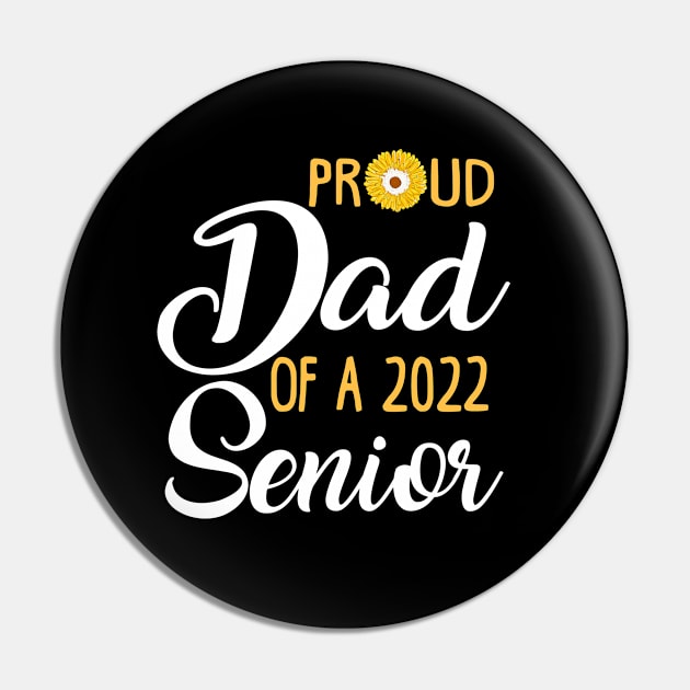 Proud Dad of a 2022 Senior Pin by KsuAnn