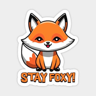 Stay foxy! Magnet