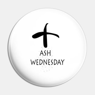 ASH WEDNESDAY Pin