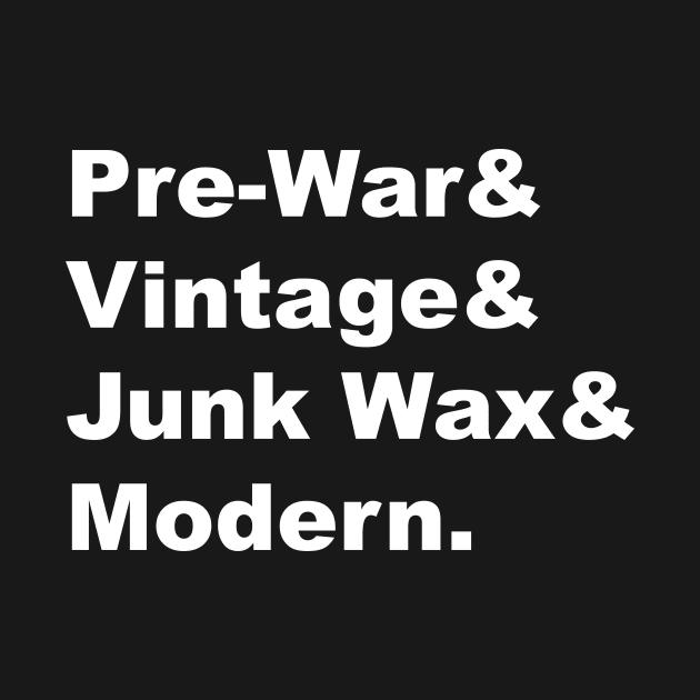 Pre-War & Vintage - White Lettering by BlackBoxHobby