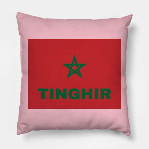 Tinghir City in Moroccan Flag Pillow by aybe7elf