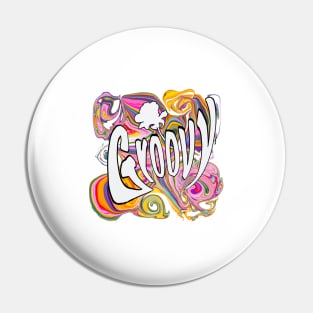 Groovy, Man! Pin