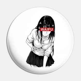 Waifu - Anime Pin