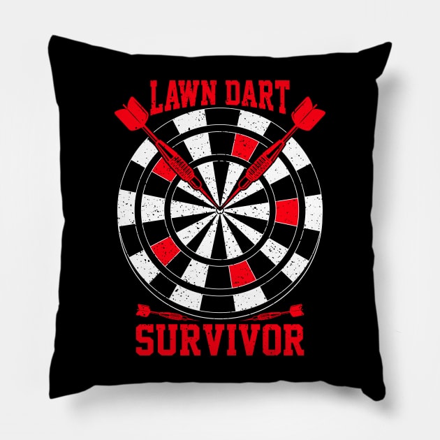 Lawn Dart Survivor - Funny Lawn Dart Game Lover Player Pillow by Pizzan