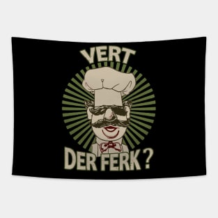 Vert der ferk - Swedish Chef Tapestry