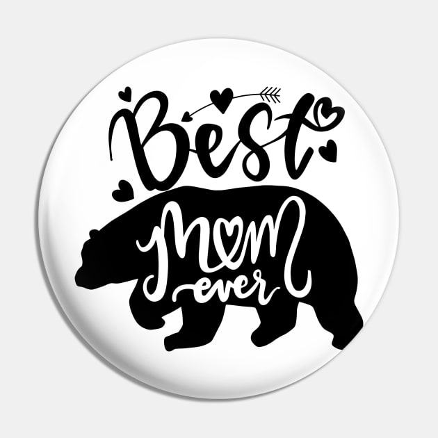 Best Mom Ever lovely Mama bear inspirational quote with bear silhouette. Hand writing vintage calligraphy phrase. isolated for print and poster. Typography design. Pin by 9georgeDoodle