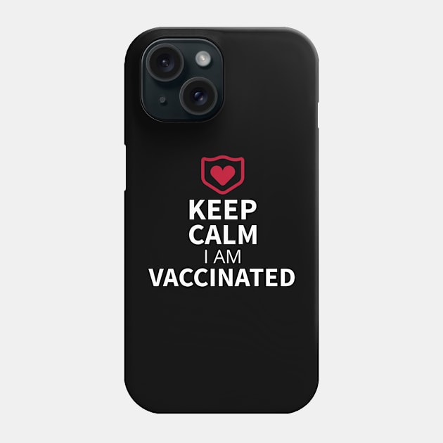 Keep calm, I'm vaccinated Phone Case by Salma Satya and Co.