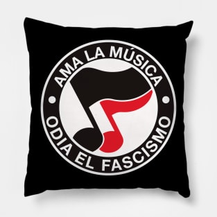 ama la musica odia el fascismo - love music hate fascism Pillow