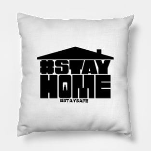 Stay home Stay safe Pillow