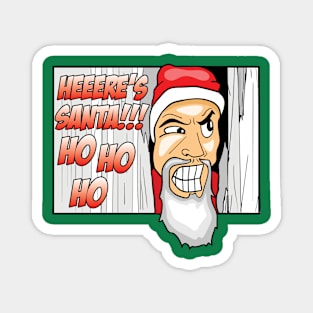 Heeere's Santa Ho Ho Ho Magnet