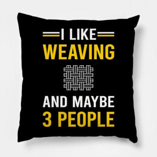 3 People Weaving Weaver Pillow