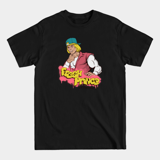 Disover the fresh prince of eternia - Fresh Prince - T-Shirt