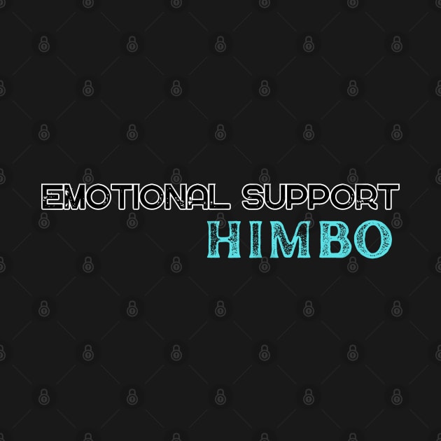 Emotional Support Himbo by Mml2018aj