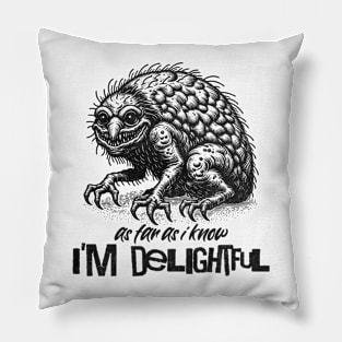 I’m Delightful! Pillow