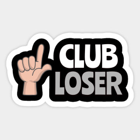 2nd Place Is The First Loser Second Place Is The First Loser Sticker Teepublic