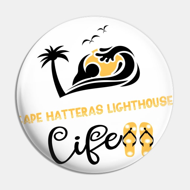 Cape Hatteras Lighthouse life Pin by ArtDesignDE