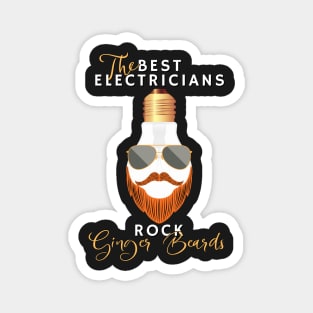 The Best Electricians Rock Ginger Beards Magnet