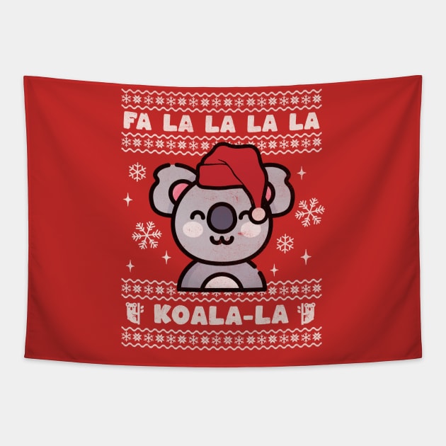 Ugly Christmas Sweater Fa La La Koala La Tapestry by PUFFYP