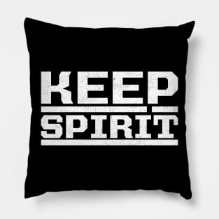 Keep spirit // Grunge// White Pillow