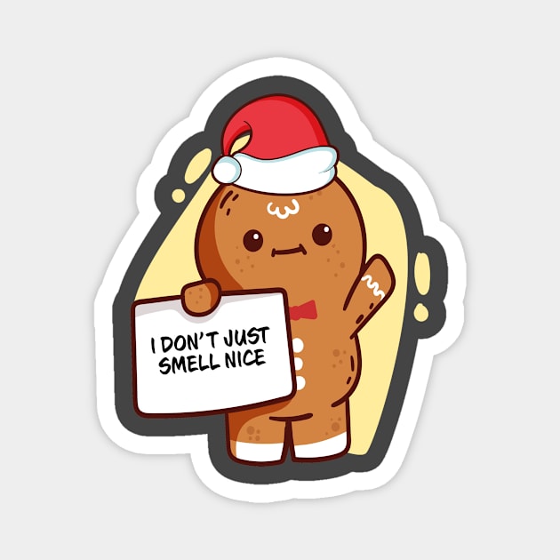 I Don't Just Smell Nice Family Matching Christmas Pajama Gingerbread Costume Gift Magnet by Wear Apparel