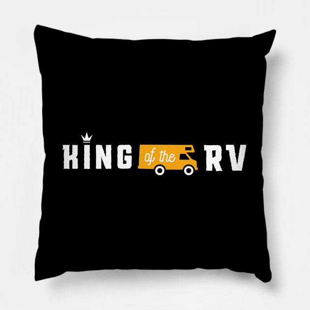 KING OF THE RV Pillow by nektarinchen