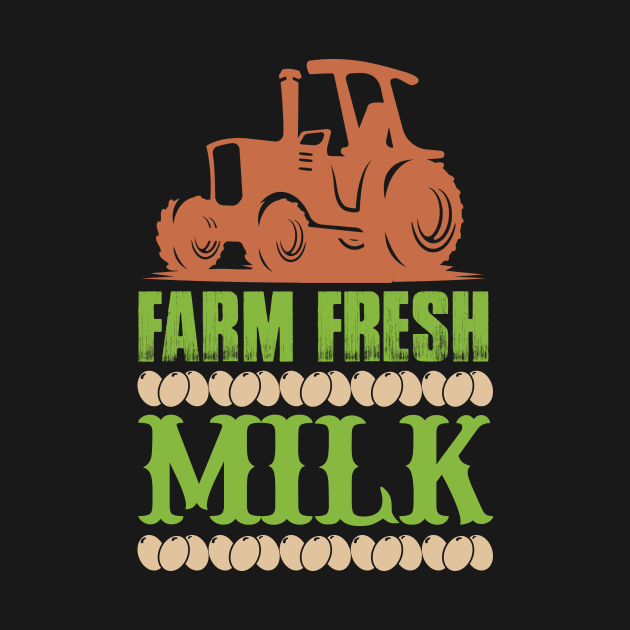 Farm Fresh Milk T Shirt For Women Men by Pretr=ty