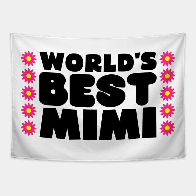 World's Best Mimi Tapestry by colorsplash