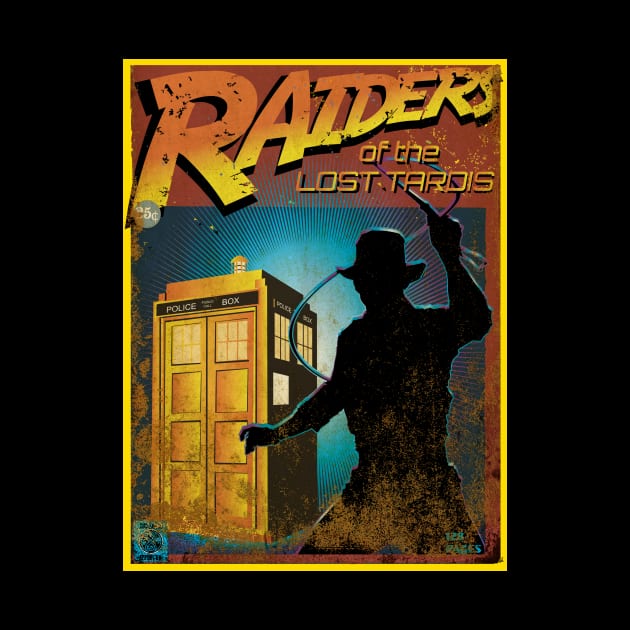 RAIDERS OF THE LOST TARDIS by KARMADESIGNER T-SHIRT SHOP